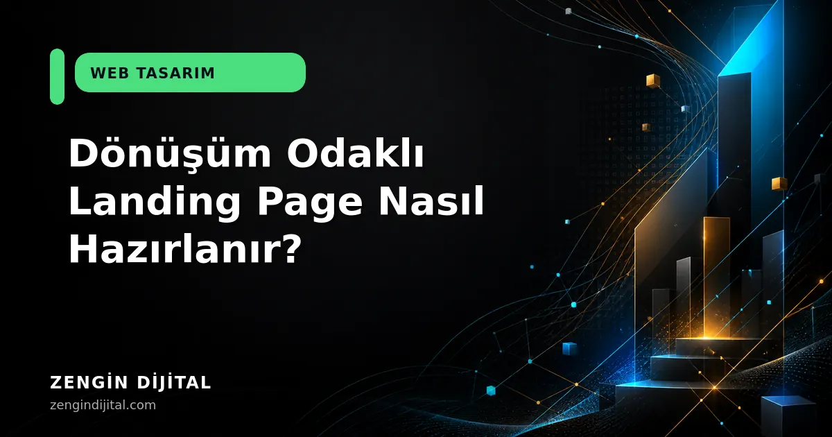 Dönüşüm Odaklı Landing Page Nasıl Hazırlanır? kapak görseli