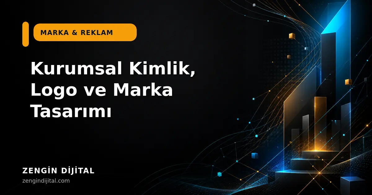 Kurumsal Kimlik, Logo ve Marka Tasarımı kapak görseli