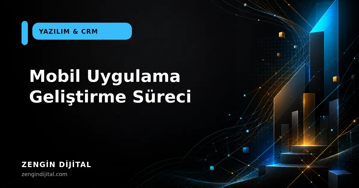 Mobil Uygulama Geliştirme Süreci kapak görseli