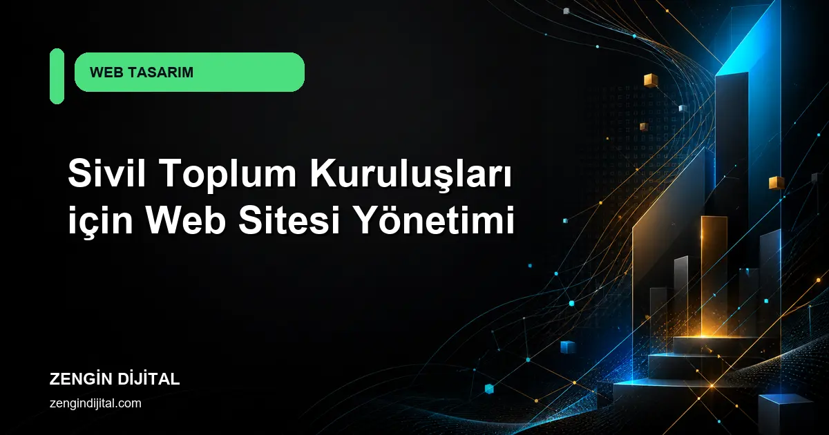Sivil Toplum Kuruluşları için Web Sitesi Yönetimi kapak görseli