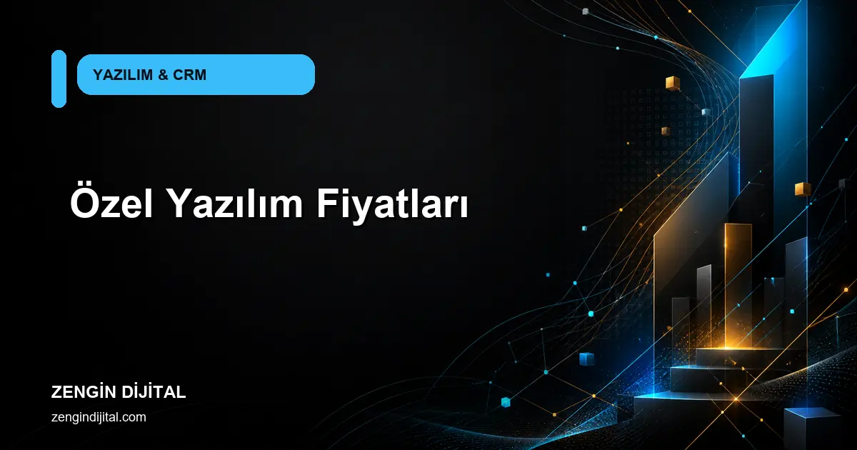 Özel Yazılım Fiyatları kapak görseli