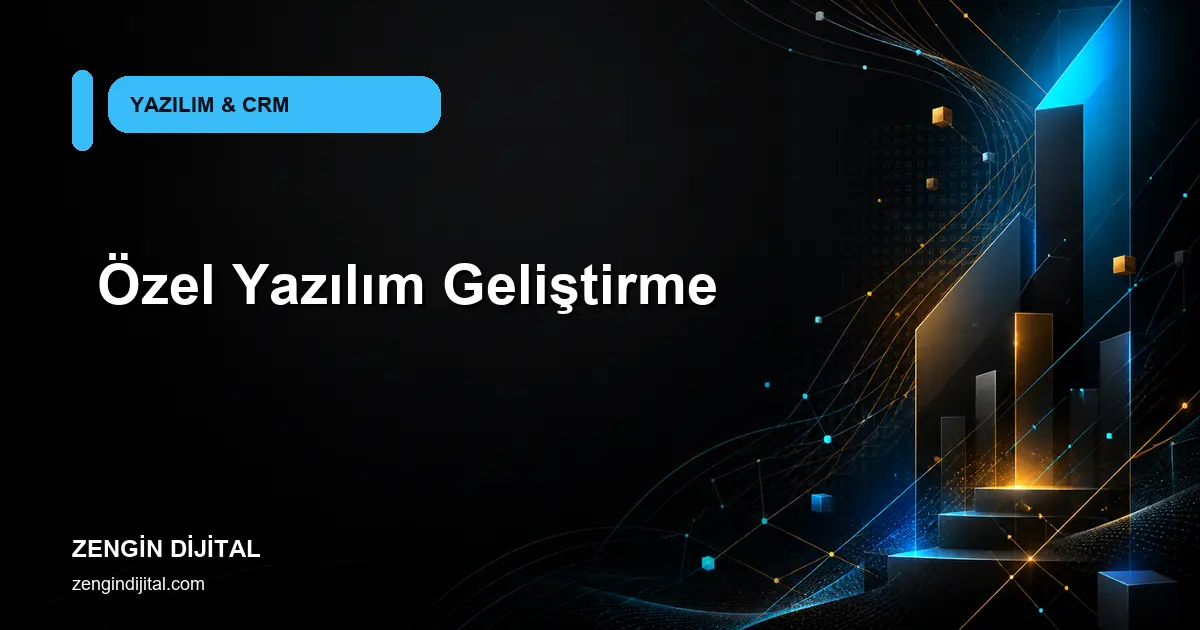 Özel Yazılım Geliştirme kapak görseli