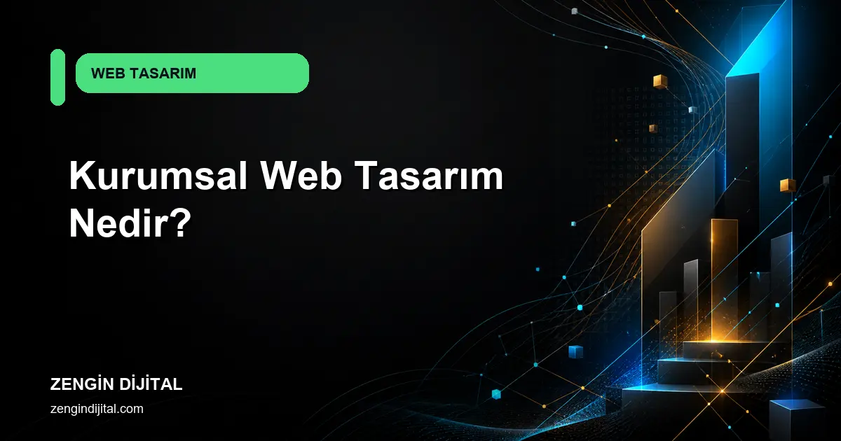 Kurumsal Web Tasarım Nedir? kapak görseli