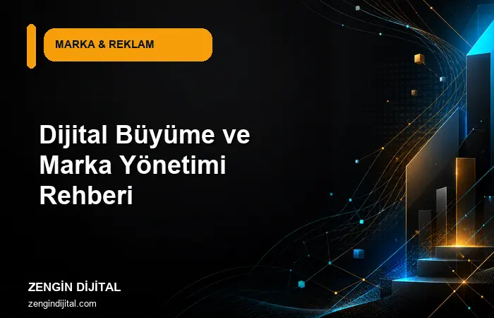 Dijital Büyüme ve Marka Yönetimi Rehberi kapak görseli