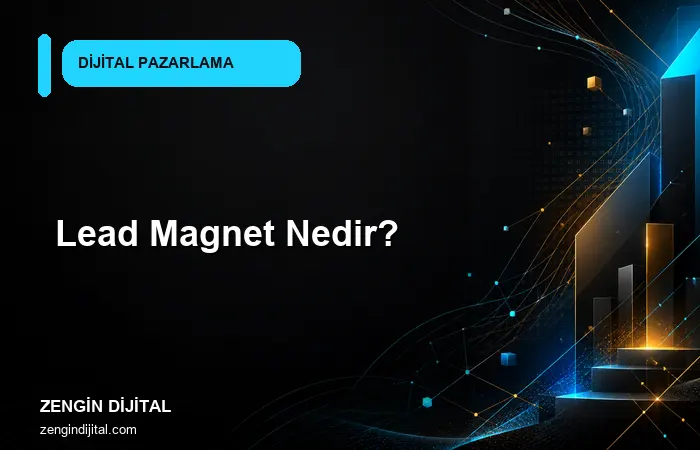 Lead Magnet Nedir? kapak görseli