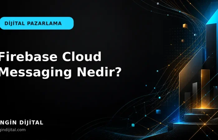 Firebase Cloud Messaging Nedir? kapak görseli
