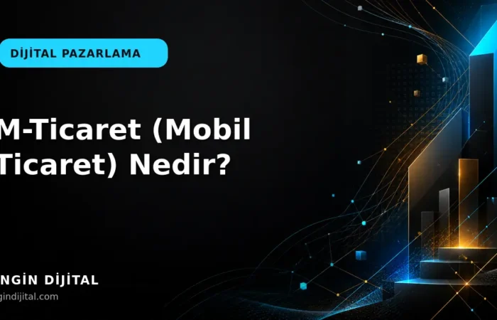 M-Ticaret (Mobil Ticaret) Nedir? kapak görseli