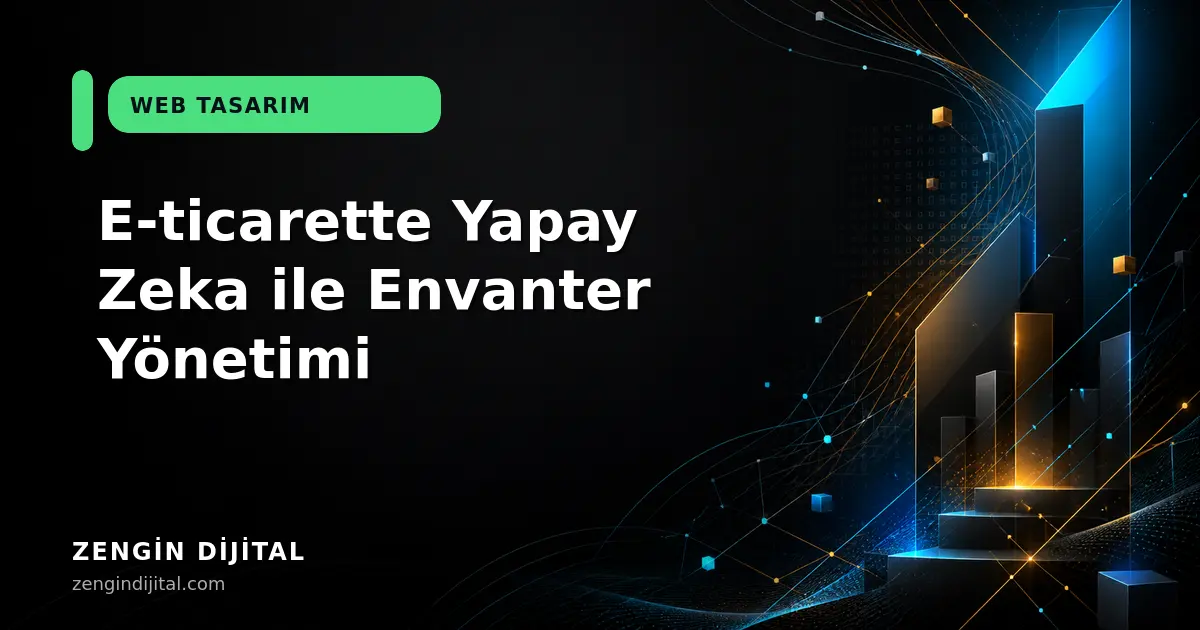 E-ticarette Yapay Zeka ile Envanter Yönetimi kapak görseli