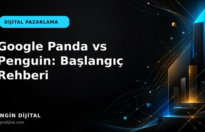 Google Panda vs Penguin: Başlangıç Rehberi kapak görseli