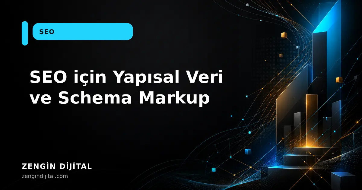 SEO için Yapısal Veri ve Schema Markup kapak görseli