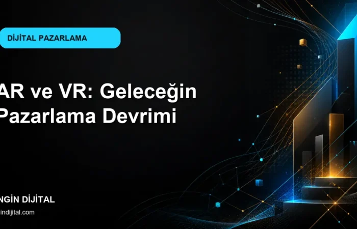 AR ve VR: Geleceğin Pazarlama Devrimi kapak görseli