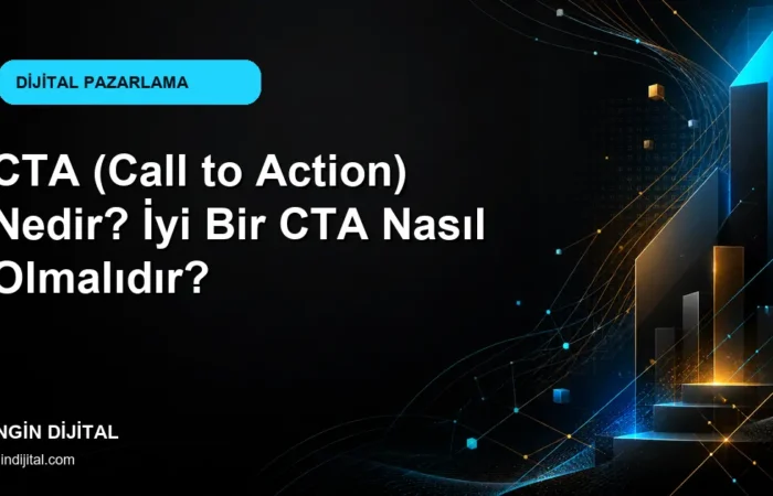 CTA (Call to Action) Nedir? İyi Bir CTA Nasıl Olmalıdır? kapak görseli