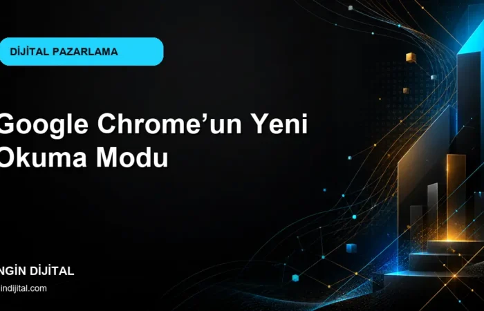 Google Chrome’un Yeni Okuma Modu kapak görseli