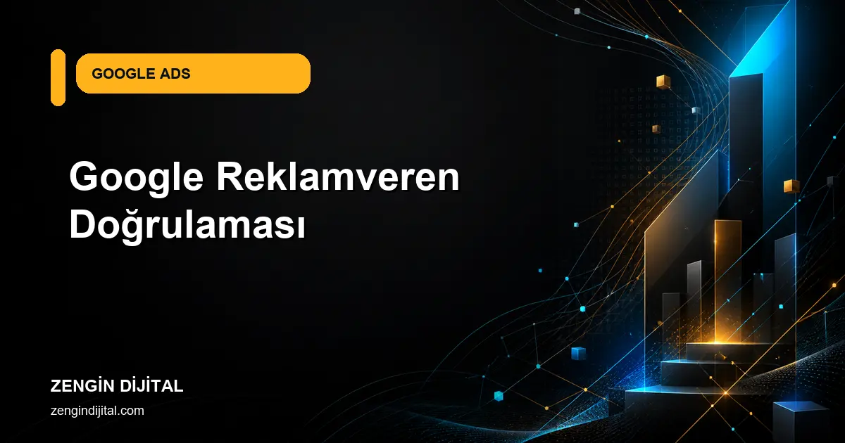Google Reklamveren Doğrulaması kapak görseli
