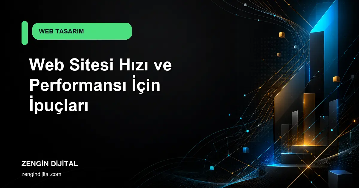 Web Sitesi Hızı ve Performansı İçin İpuçları kapak görseli