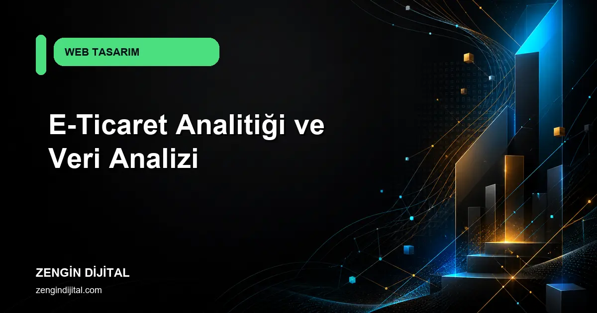 E-Ticaret Analitiği ve Veri Analizi kapak görseli