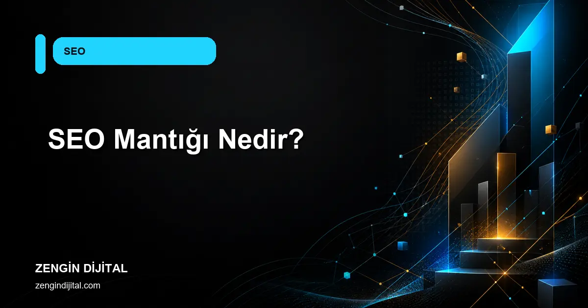 SEO Mantığı Nedir? kapak görseli