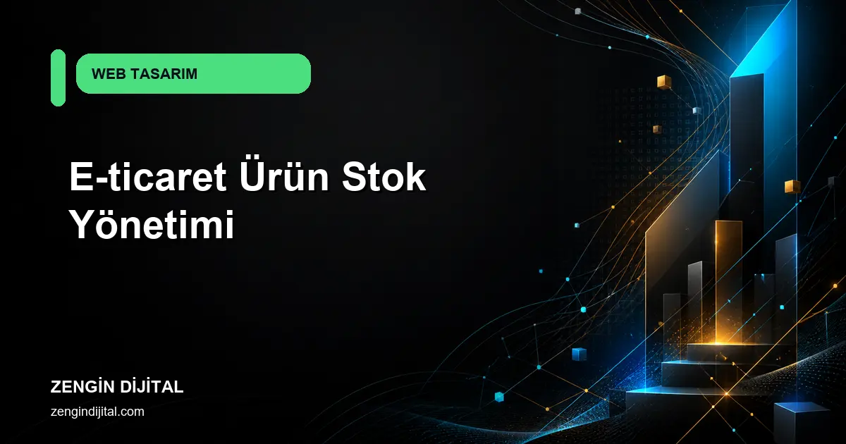E-ticaret Ürün Stok Yönetimi kapak görseli