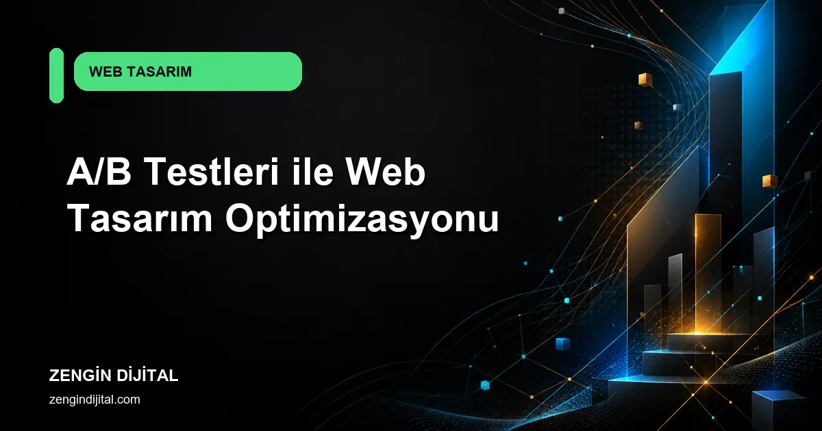 A/B Testleri ile Web Tasarım Optimizasyonu kapak görseli