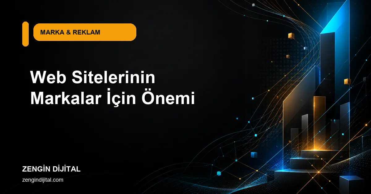 Web Sitelerinin Markalar İçin Önemi kapak görseli