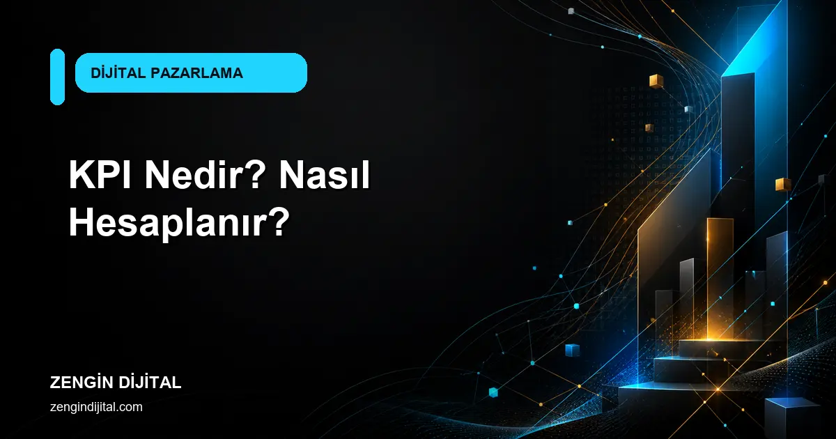 KPI Nedir? Nasıl Hesaplanır? kapak görseli