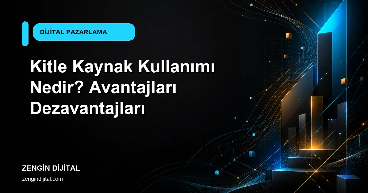 Kitle Kaynak Kullanımı Nedir? Avantajları Dezavantajları kapak görseli
