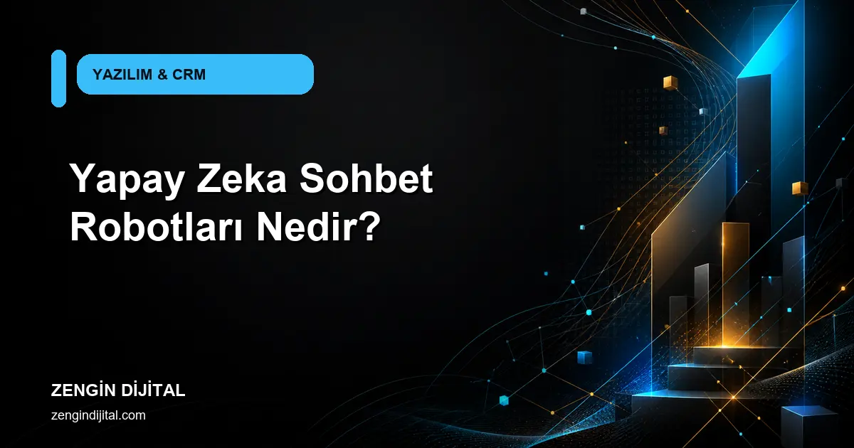 Yapay Zeka Sohbet Robotları Nedir? kapak görseli