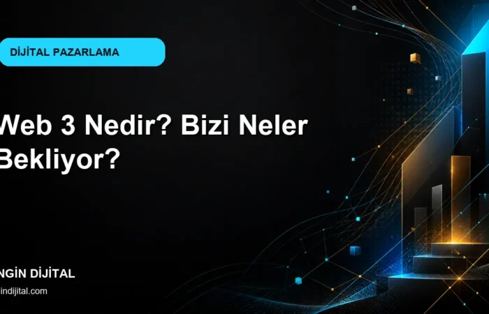 Web 3 Nedir? Bizi Neler Bekliyor? kapak görseli