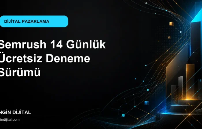 Semrush 14 Günlük Ücretsiz Deneme Sürümü kapak görseli