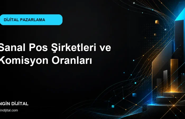 Sanal Pos Şirketleri ve Komisyon Oranları kapak görseli
