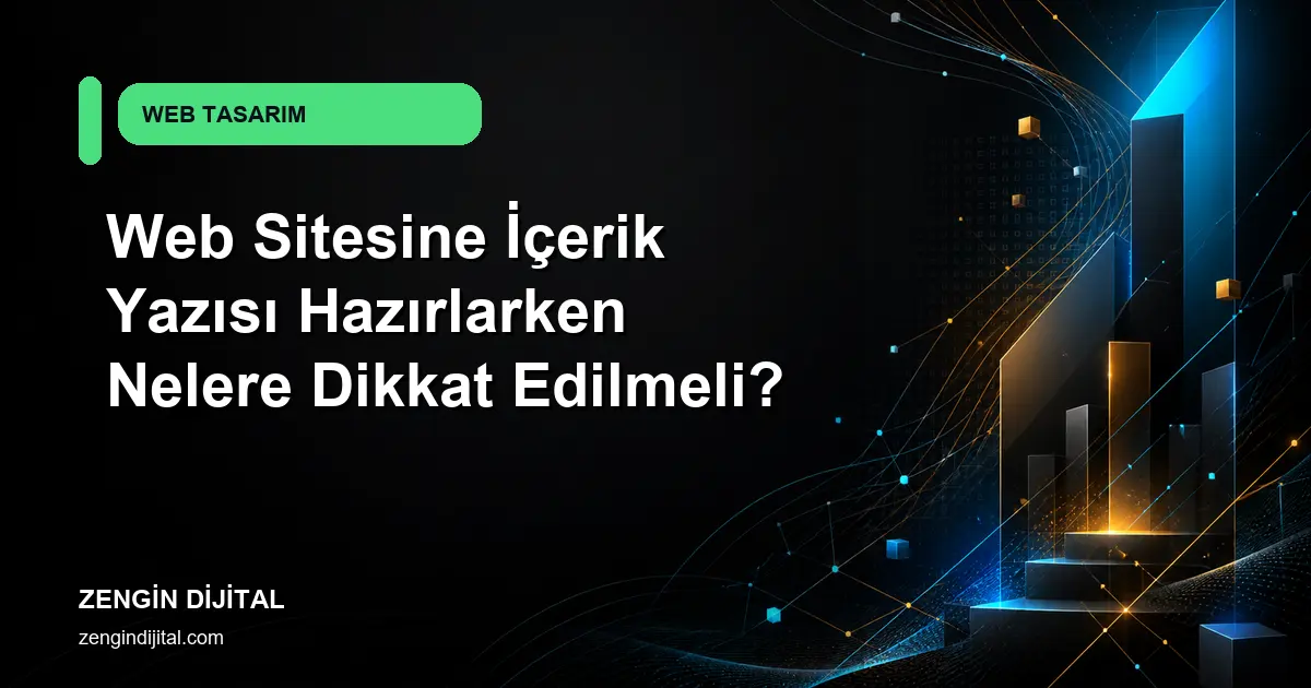 Web Sitesine İçerik Yazısı Hazırlarken Nelere Dikkat Edilmeli? kapak görseli