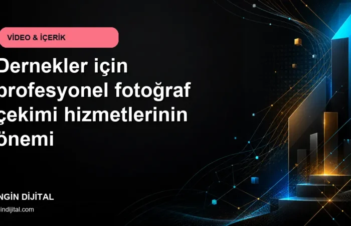 Dernekler için profesyonel fotoğraf çekimi hizmetlerinin önemi kapak görseli