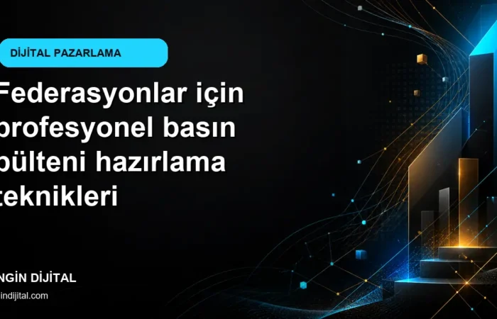 Federasyonlar için profesyonel basın bülteni hazırlama teknikleri kapak görseli