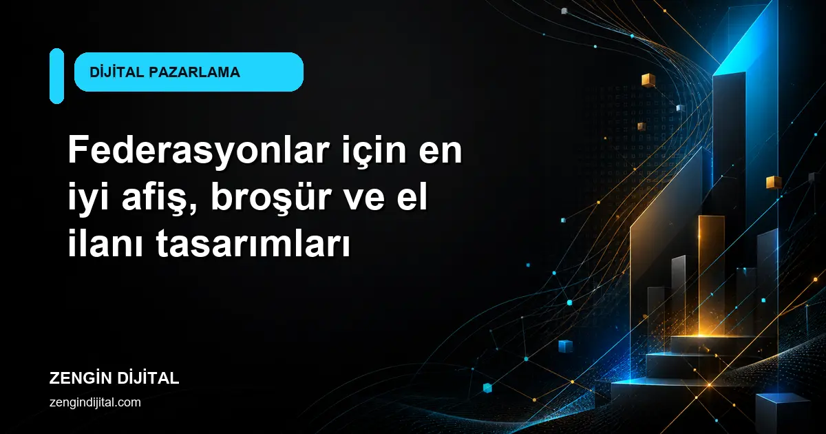 Federasyonlar için en iyi afiş, broşür ve el ilanı tasarımları kapak görseli