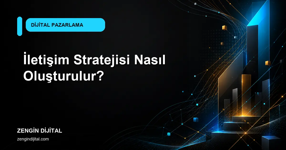 İletişim Stratejisi Nasıl Oluşturulur? kapak görseli