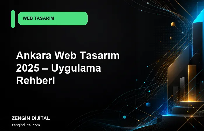Ankara Web Tasarım 2025 – Uygulama Rehberi kapak görseli