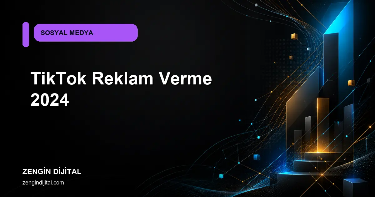 TikTok Reklam Verme 2024 kapak görseli