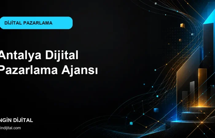 Antalya Dijital Pazarlama Ajansı kapak görseli
