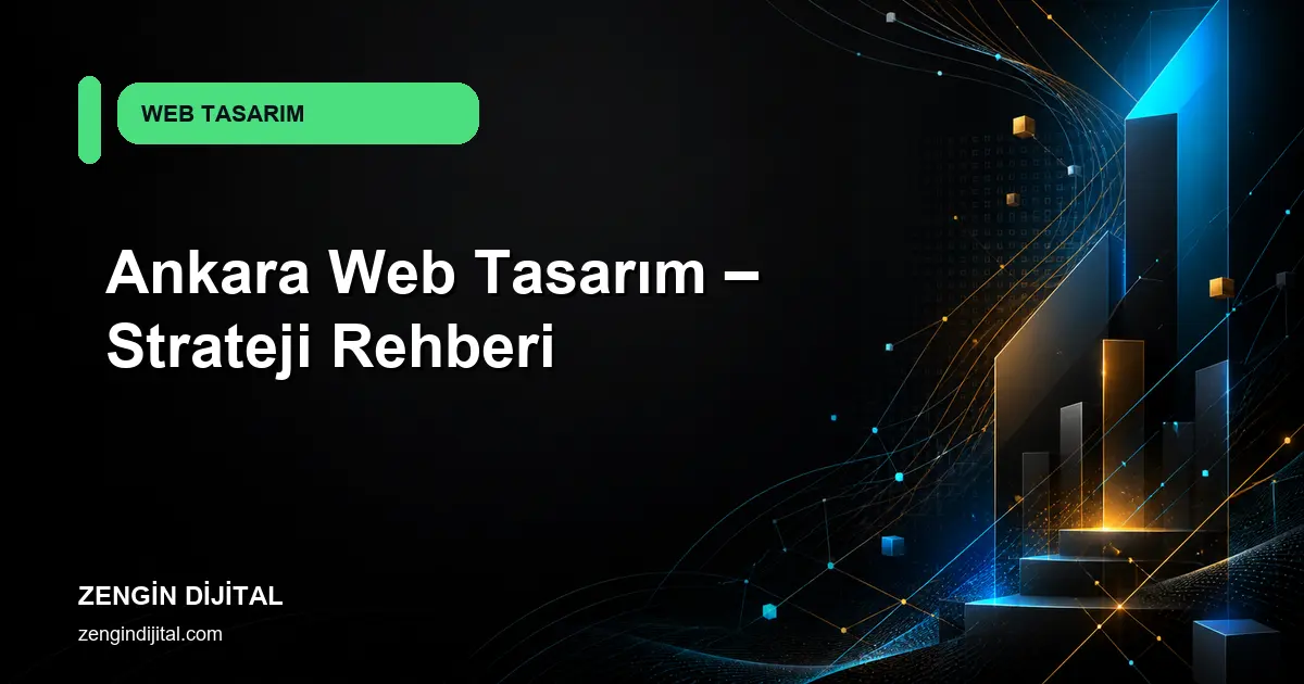 Ankara Web Tasarım – Strateji Rehberi kapak görseli
