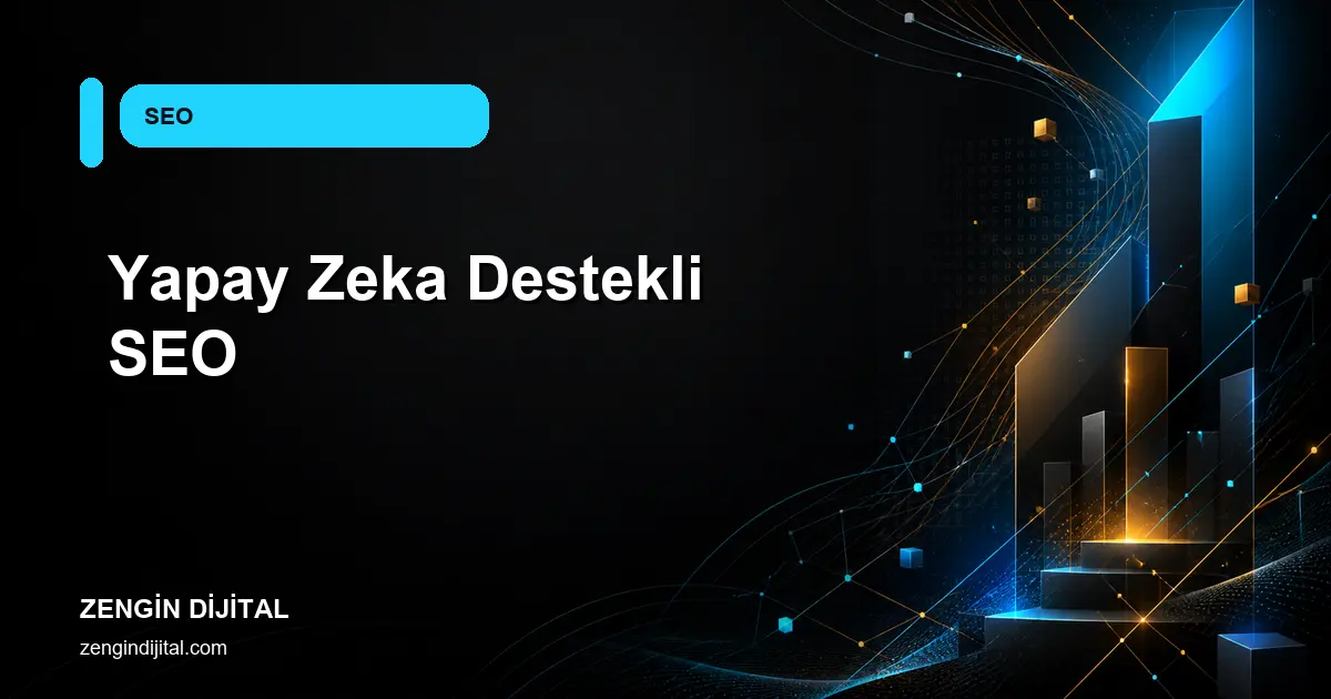 Yapay Zeka Destekli SEO kapak görseli