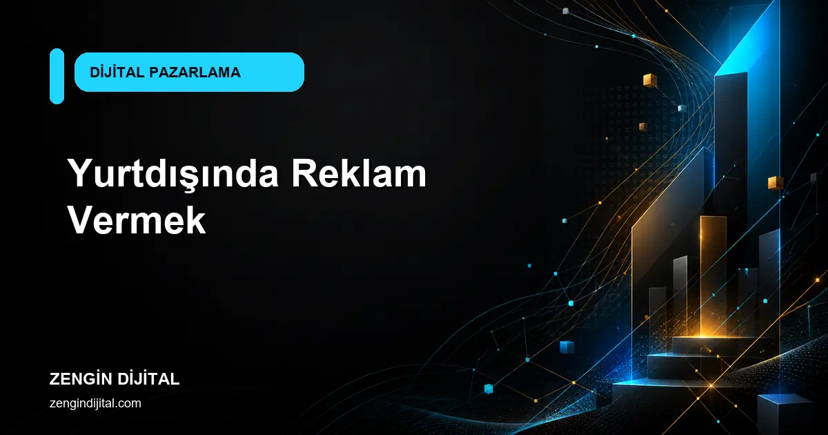 Yurtdışında Reklam Vermek kapak görseli