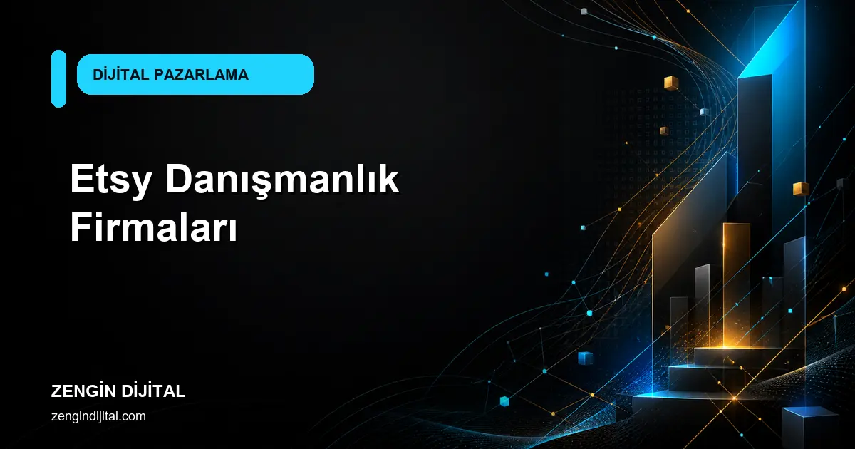 Etsy Danışmanlık Firmaları kapak görseli