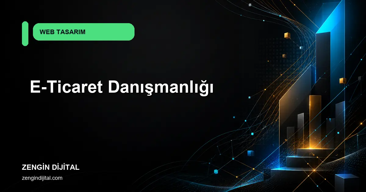 E-Ticaret Danışmanlığı kapak görseli