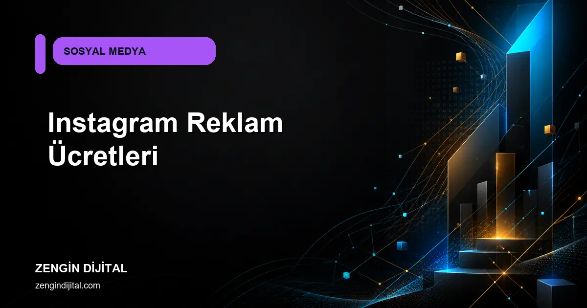 Instagram Reklam Ücretleri kapak görseli