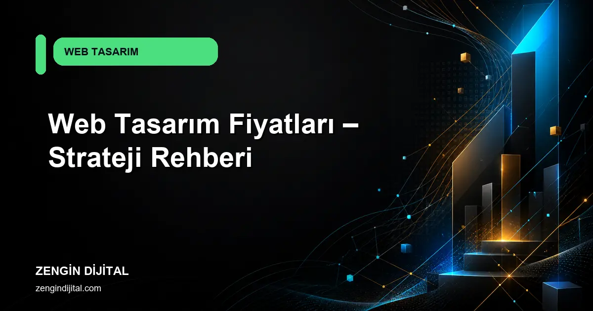 Web Tasarım Fiyatları – Strateji Rehberi kapak görseli