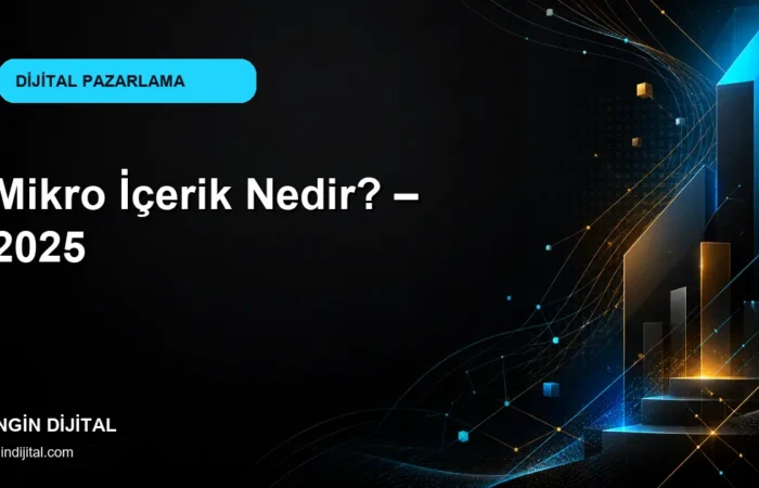 Mikro İçerik Nedir? – 2025 kapak görseli