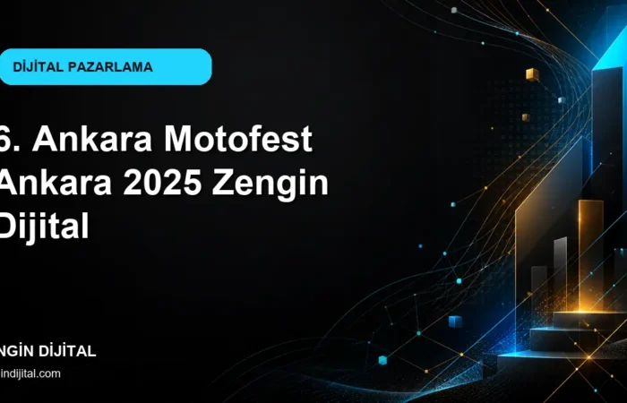 6. Ankara Motofest Ankara 2025 Zengin Dijital kapak görseli